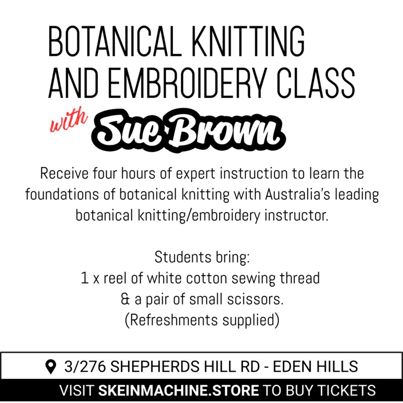 Botanical Knitting, Embroidery (18yo+)