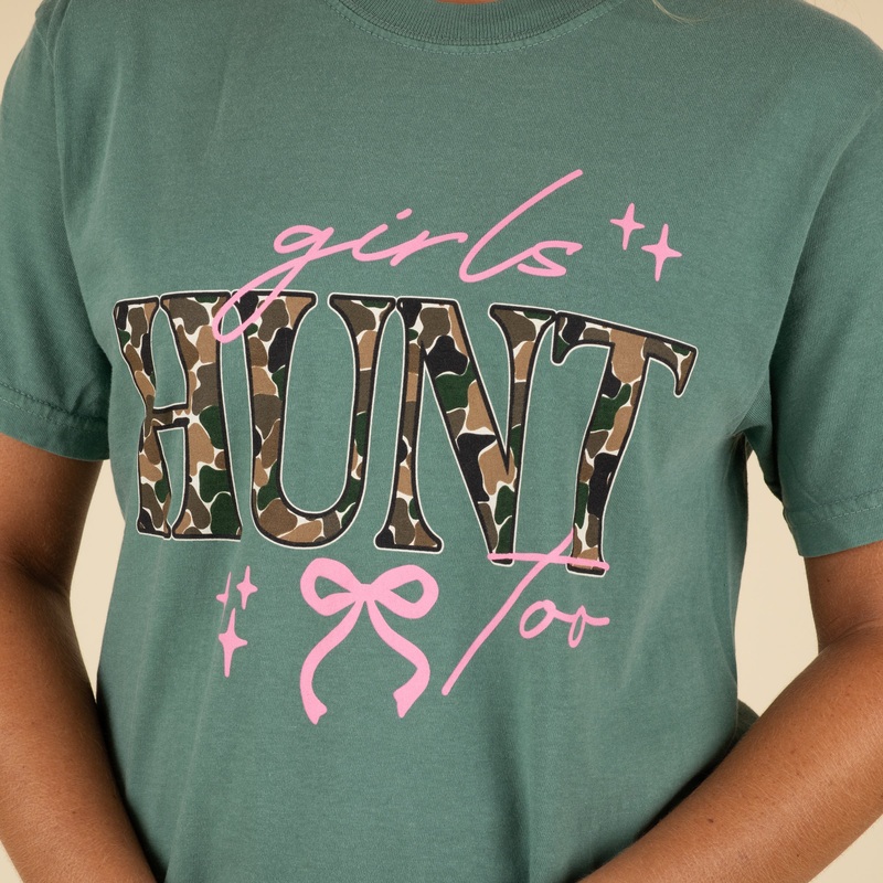 Girls Hunt Too Short Sleeve T-Shirt