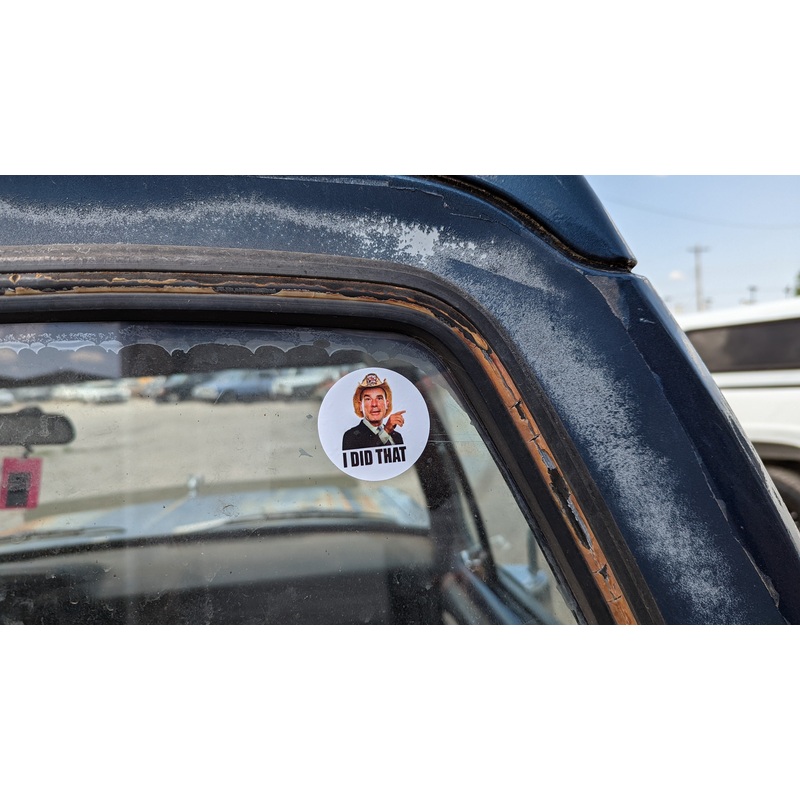 I DID THAT! – Sticker