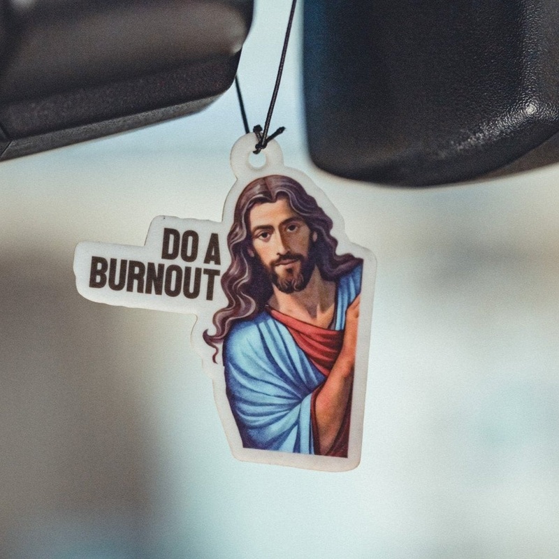 FNA Air Fresheners – Jesus Do A Burnout