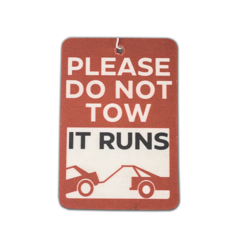 Please Do not tow it runs… – Air Freshener