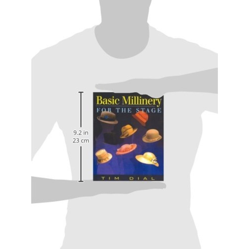 Basic Millinery for the Stage